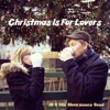 Christmas Is for Lovers - EP