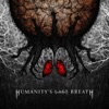 Humanity's Last Breath