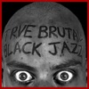 Trve Brutal Black Jazz - EP