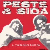Peste & Sida - Sól da Caparica