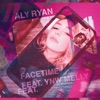 Aly Ryan - Facetime (feat. YNW Melly)