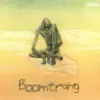 Boomerang album lyrics, reviews, download