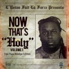 Now That's "Holy" Volume 1 Free Papa Bondye Edition