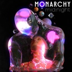 Monarchy - Midnight