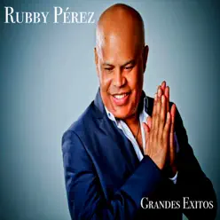 Grandes Éxitos - Rubby Perez