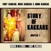 Story of Kakkars (Chapter 1) [feat. Neha Kakkar & Sonu Kakkar] - Single