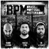 Stream & download Projecto BPM: Brasil Portugal Misturados