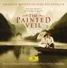 The Painted Veil (Original Motion Picture Soundtrack)