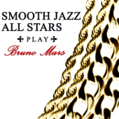 Smooth Jazz All Stars Play Bruno Mars artwork