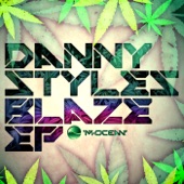 Danny Styles feat. Mr Shammi - Blaze