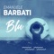 Blu - Emanuele Barbati lyrics