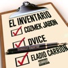 El Inventario (feat. Dvice & Eladio Carrion) - Single