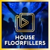 House Floorfillers