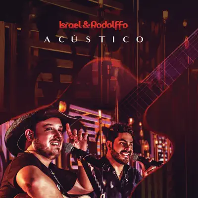 Acústico (Ao Vivo) - Israel & Rodolffo