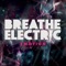 The Average - Breathe Electric lyrics