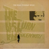 The Real Tuesday Weld - At the House of the Clerkenwell Kid