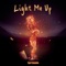 Light Me Up - FTampa lyrics