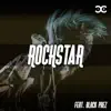 Rockstar (Remix) [feat. Black Prez] - Single album lyrics, reviews, download
