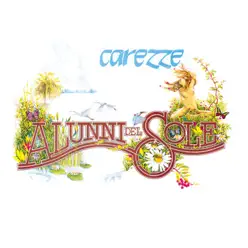 Carezze - Alunni Del Sole Carezze - Alunni Del Sole