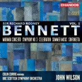 Bennett: Orchestral Works, Vol 1