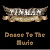 Tinman - Saturday Night's Alright for Fighting