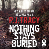 P. J. Tracy - Nothing Stays Buried artwork