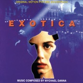 Mychael Danna - Exotica