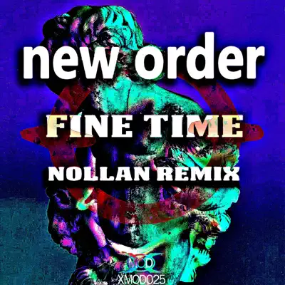 Fine Time (Nollan Remix) - Single - New Order