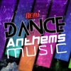 New Dance Anthems Music