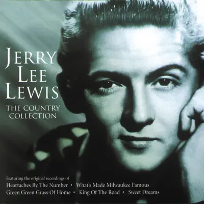 The Country Collection: Jerry Lee Lewis - Jerry Lee Lewis