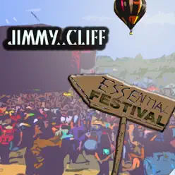 Essential Festival: Jimmy Cliff (International Version) - EP - Jimmy Cliff