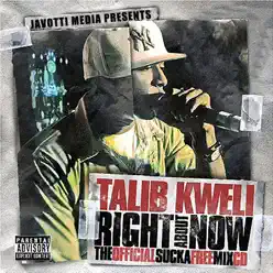 Right About Now - Talib Kweli