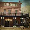 Blues Saloon: Smooth Blues to Rock, Guitar Ballads album lyrics, reviews, download