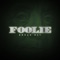 Foolie - Broadday lyrics