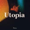 Utopia, 2017