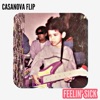 Feelin' Sick