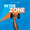 In the Zone (feat. TheMadFanatic & Keivon Jones) - Single album lyrics, reviews, download