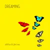 Dreaming (Lights Out) [feat. Callie Limes] - Single album lyrics, reviews, download