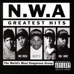N.W.A. Greatest Hits - N.w.a.