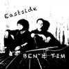 Eastside by Ben & Tim iTunes Track 1