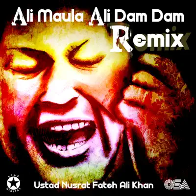 Ali Maula Ali Dam Dam - EP - Nusrat Fateh Ali Khan