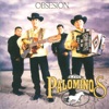 Los Palominos - Te Quiero Más