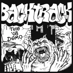 The '08 Demo - EP - Backtrack The '08 Demo - EP - Backtrack