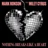 Nothing Breaks Like a Heart (feat. Miley Cyrus) song lyrics