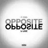 Opposite - Single album lyrics, reviews, download