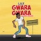 Gwara Gwara (Baddest Version) artwork