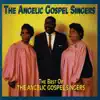 The Best of the Angelic Gospel Singers album lyrics, reviews, download