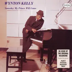 Someday My Prince Will Come by Wynton Kelly album reviews, ratings, credits