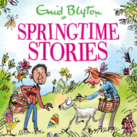 Enid Blyton - Springtime Stories: 30 Classic Tales (Unabridged) artwork