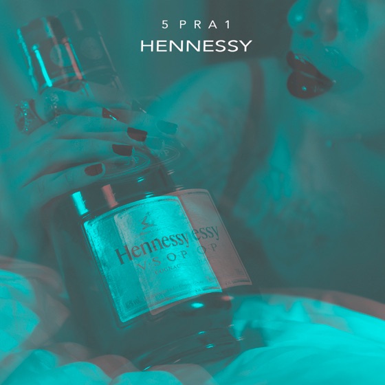 Cover artwork for Hennessy
